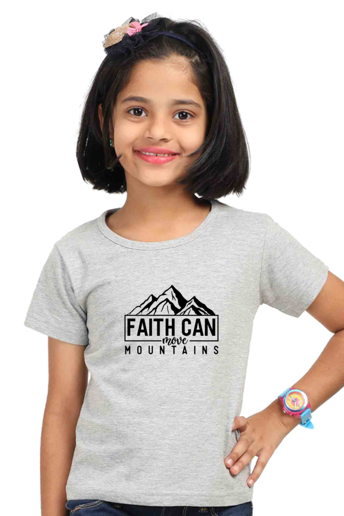 Faith can move mountains, girls t-shirt