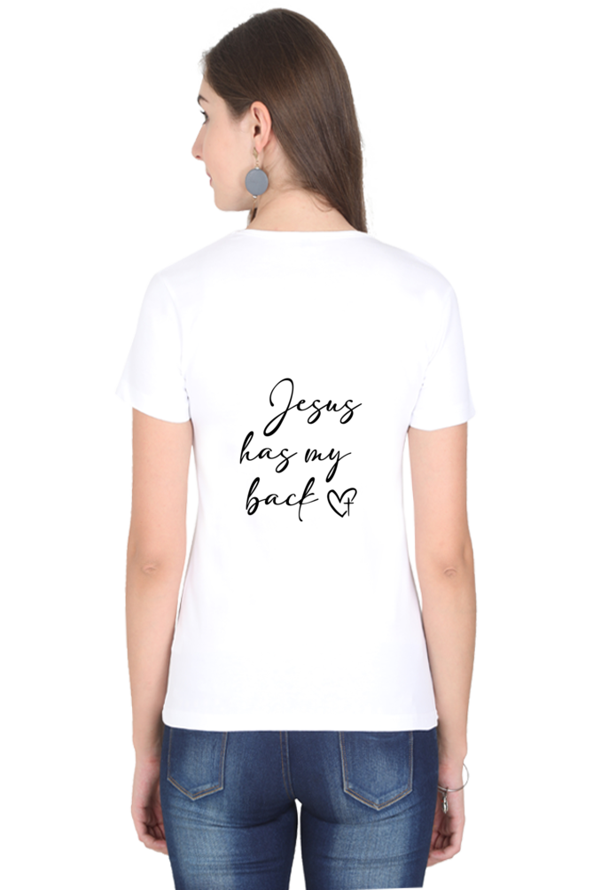 Jesus has my back, Women's t-shirt