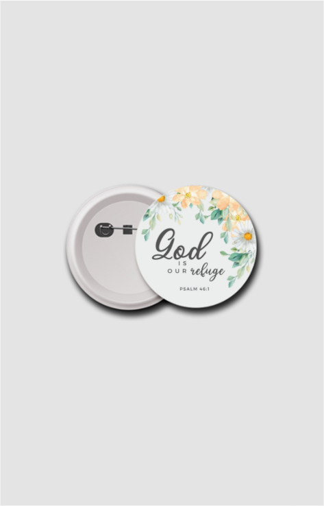 God is our refuge, Badge 58mm