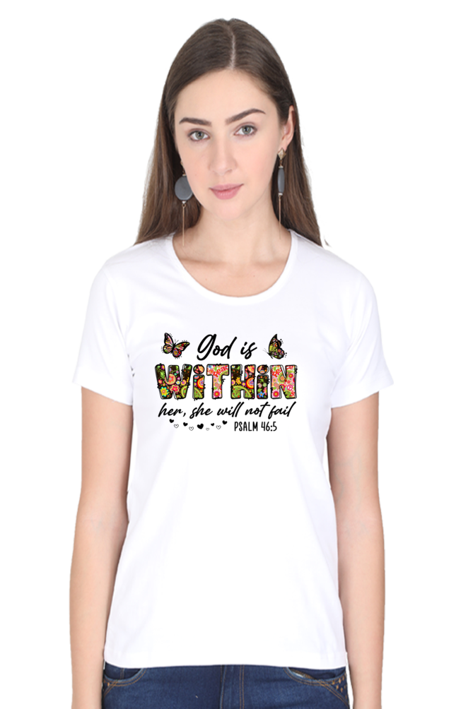 God is with in her, women's t-shirt