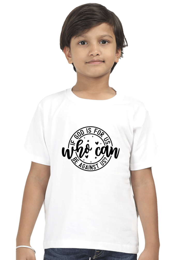 If God is for us who can be against us, boys t-shirt