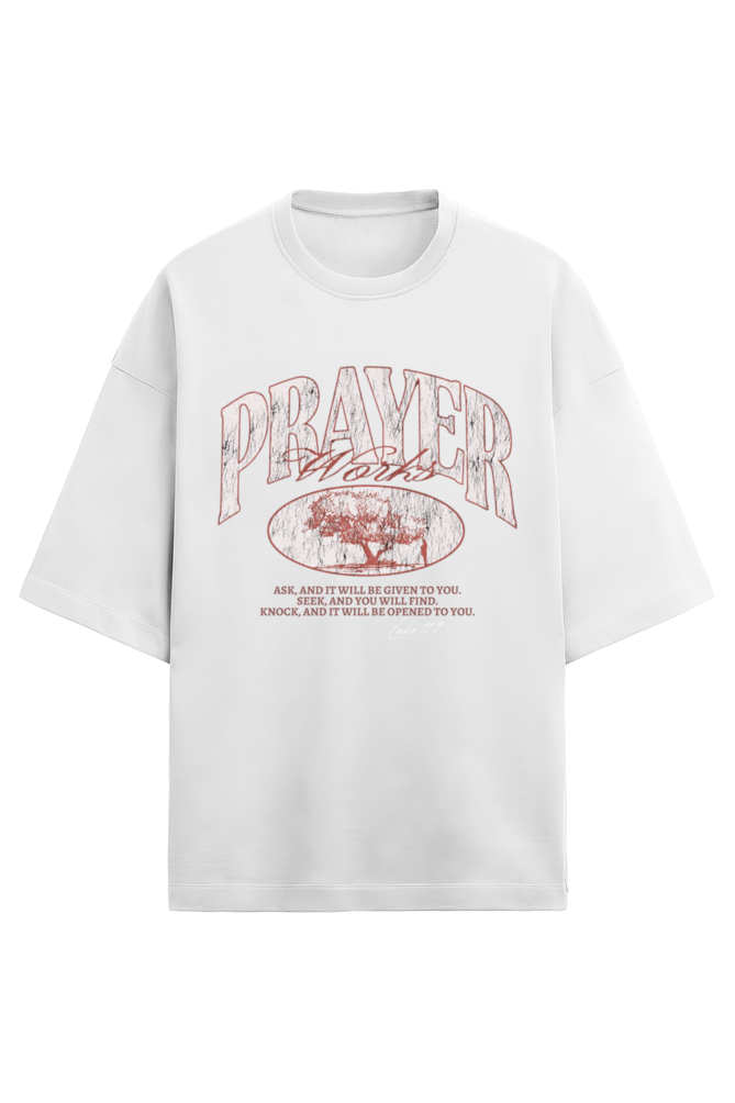 Prayer works, Terry oversized t-shirt