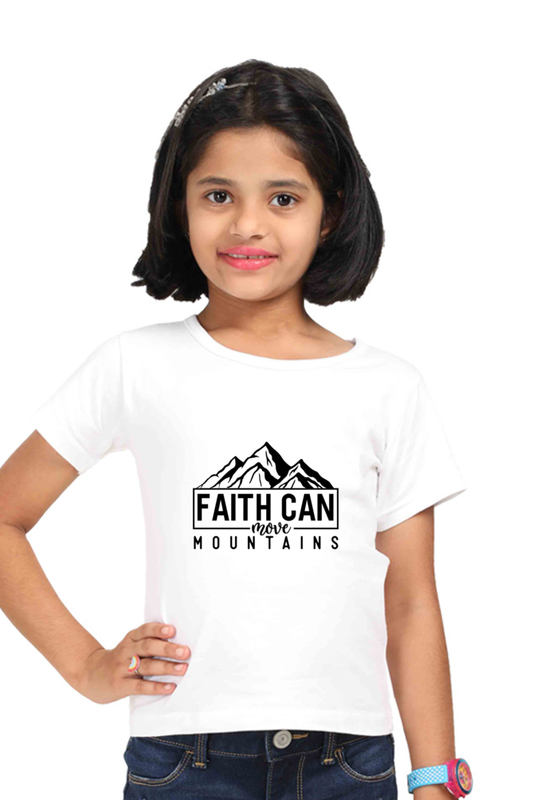 Faith can move mountains, girls t-shirt