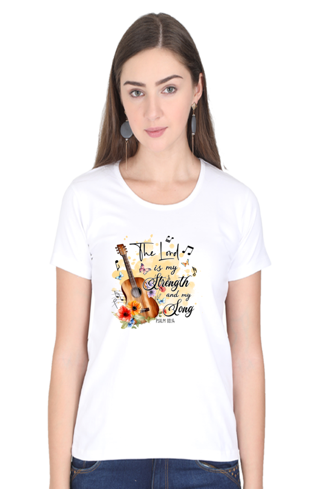 The lord is my strength and my song, Women's t-shirt