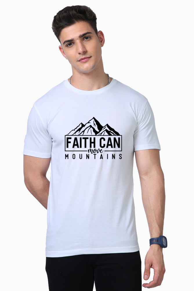 Faith can move mountains, supima t-shirts