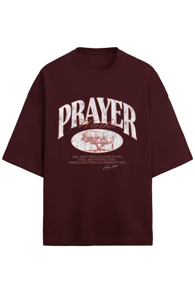 Prayer works, Terry oversized t-shirt