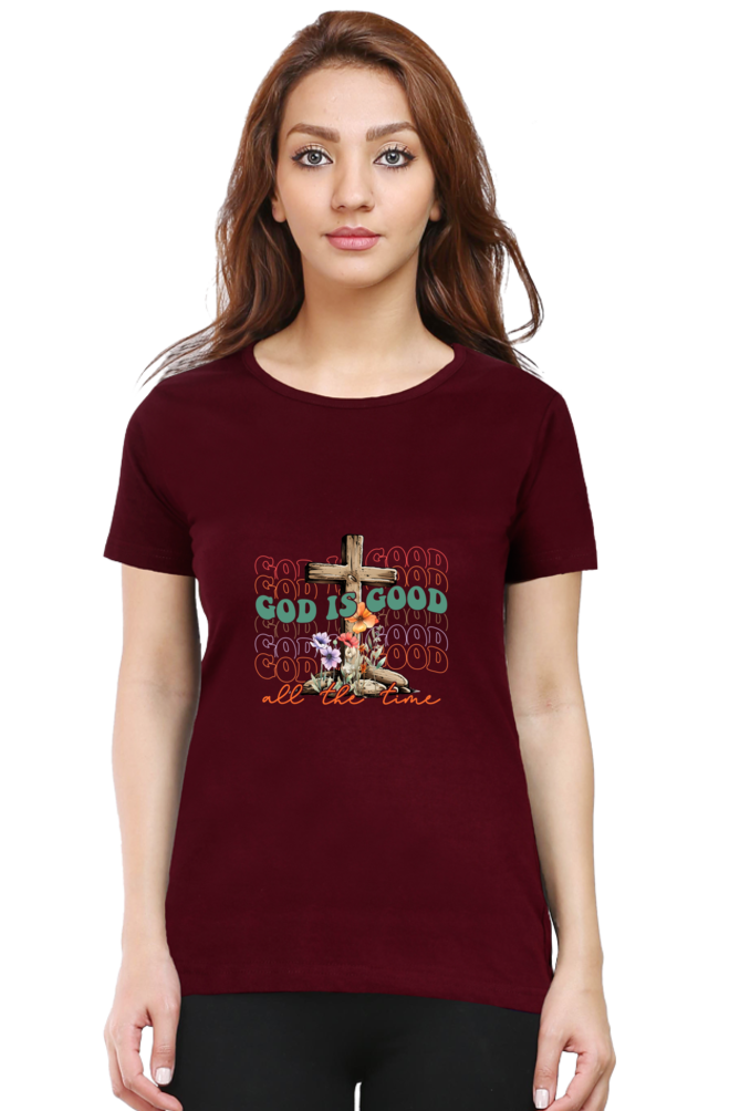 God is good all the time, Women's t-shirt