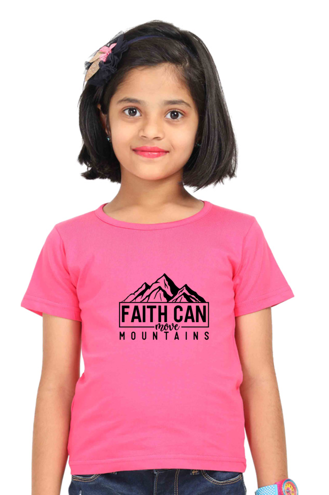 Faith can move mountains, girls t-shirt