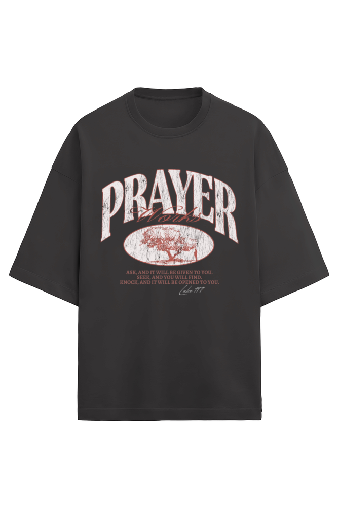 Prayer works, Terry oversized t-shirt