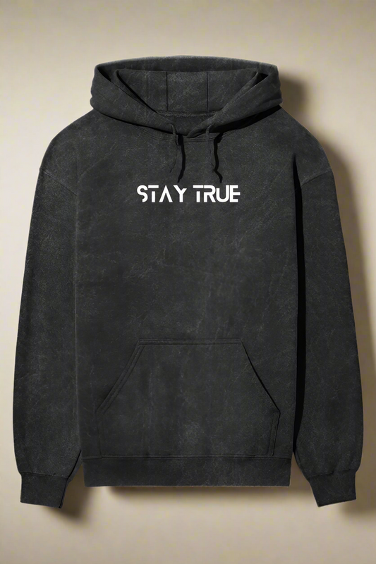 Stay True, Puff printing, Acid washed Hoodie