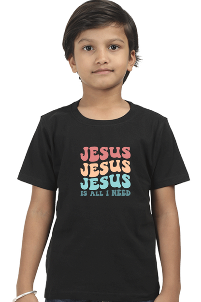 Jesus is all I need, Boys t-shirt