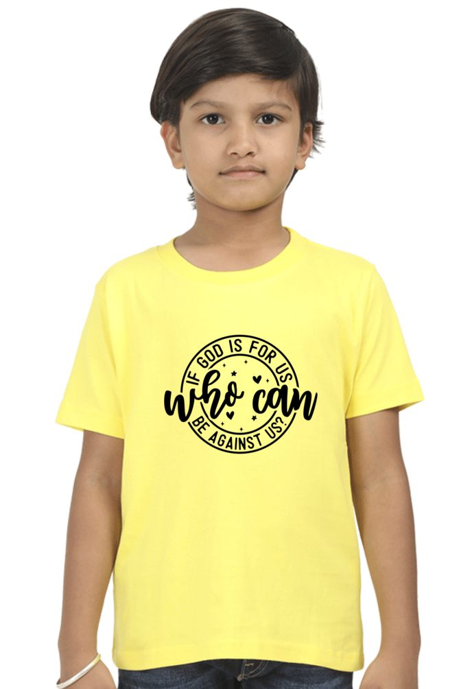 If God is for us who can be against us, boys t-shirt