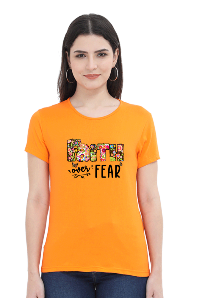 Faith over fear, Women's t-shirt