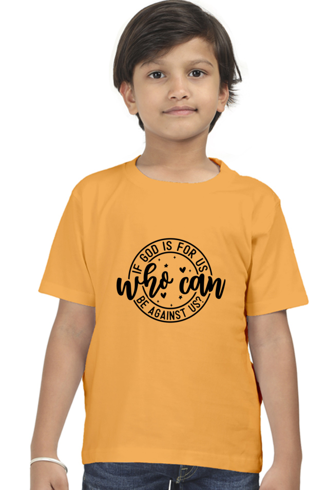 If God is for us who can be against us, boys t-shirt