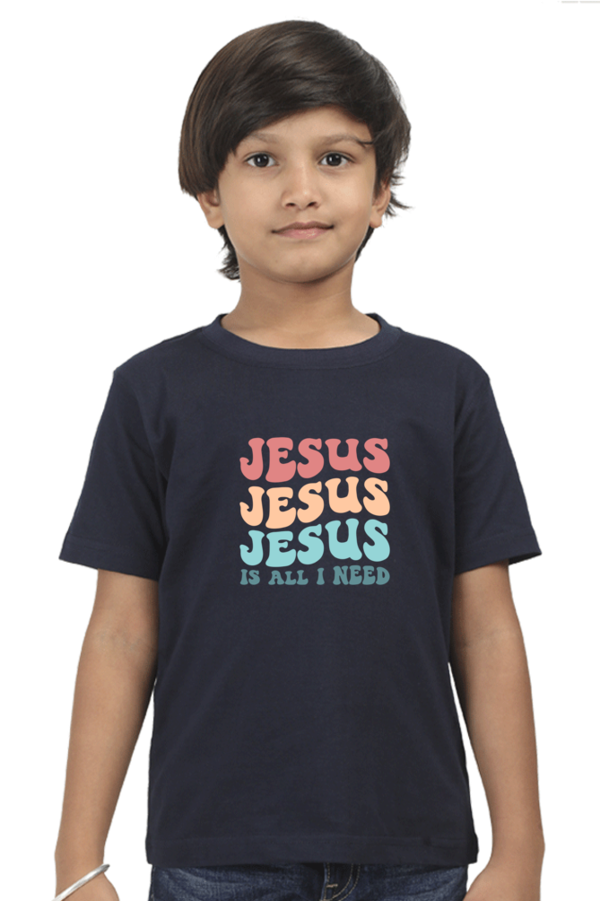 Jesus is all I need, Boys t-shirt