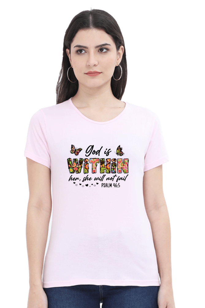 God is with in her, women's t-shirt