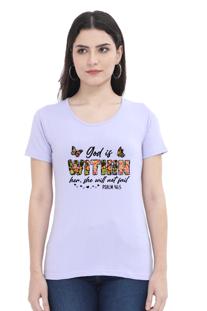 God is with in her, women's t-shirt