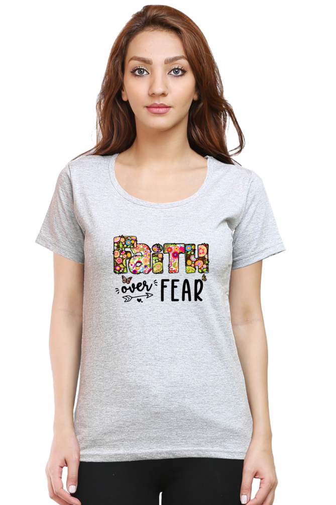 Faith over fear, Women's t-shirt