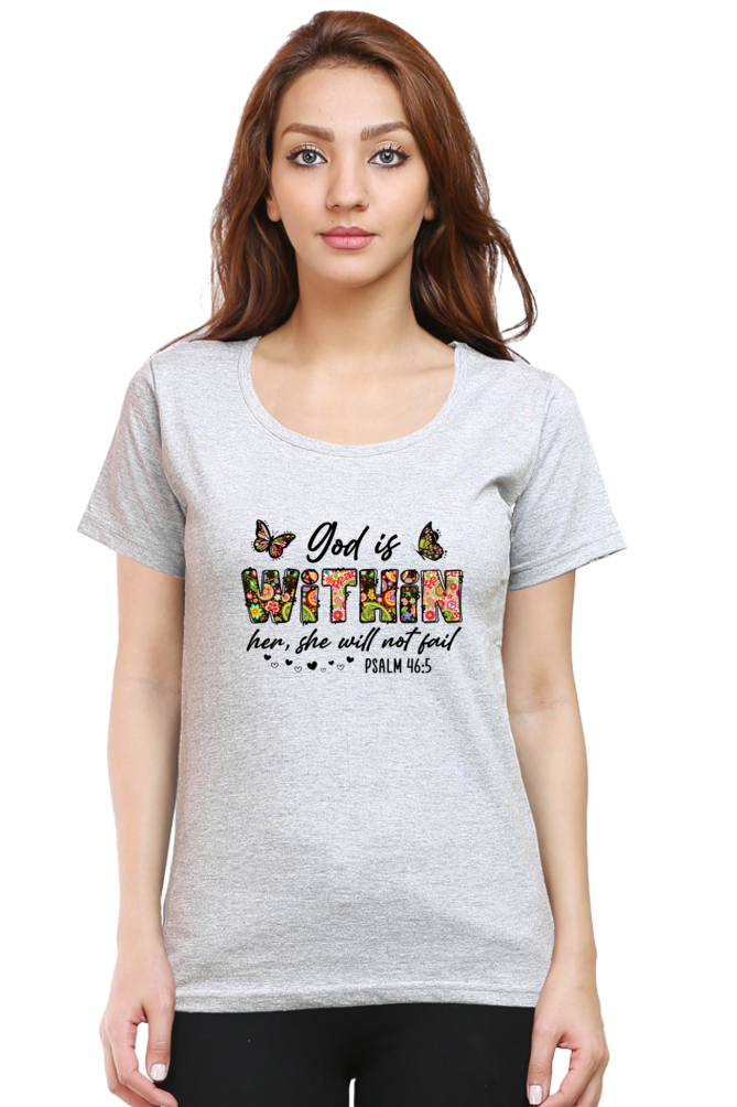 God is with in her, women's t-shirt