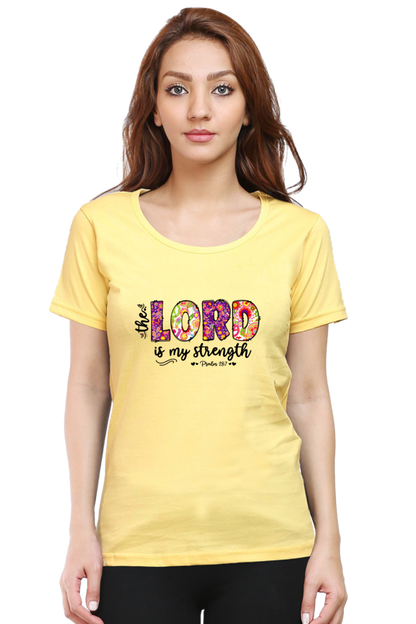 The lord is my strength, Women's t-shirt