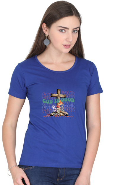 God is good all the time, Women's t-shirt