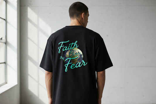 Faith Over Fear – Unisex Oversized Christian T-Shirt
