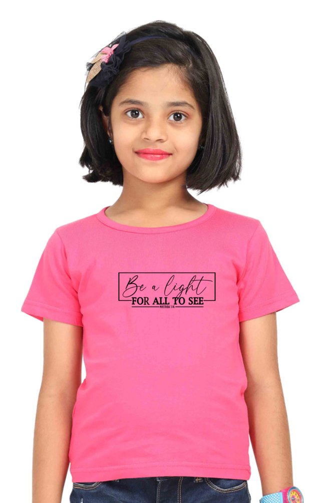 Be a light for all to see, Girls t - shirt - paulie storePaulie store