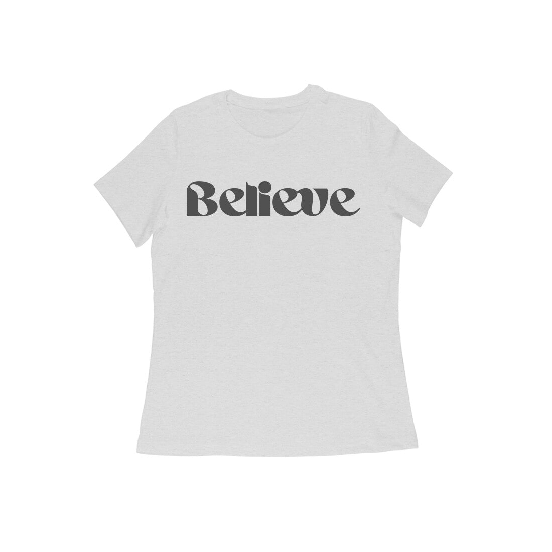 Believe, Women T - shirt - paulie storePaulie store