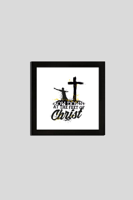 Bow down at the feet of christ, 8x8 Poster Frame - paulie storePaulie store