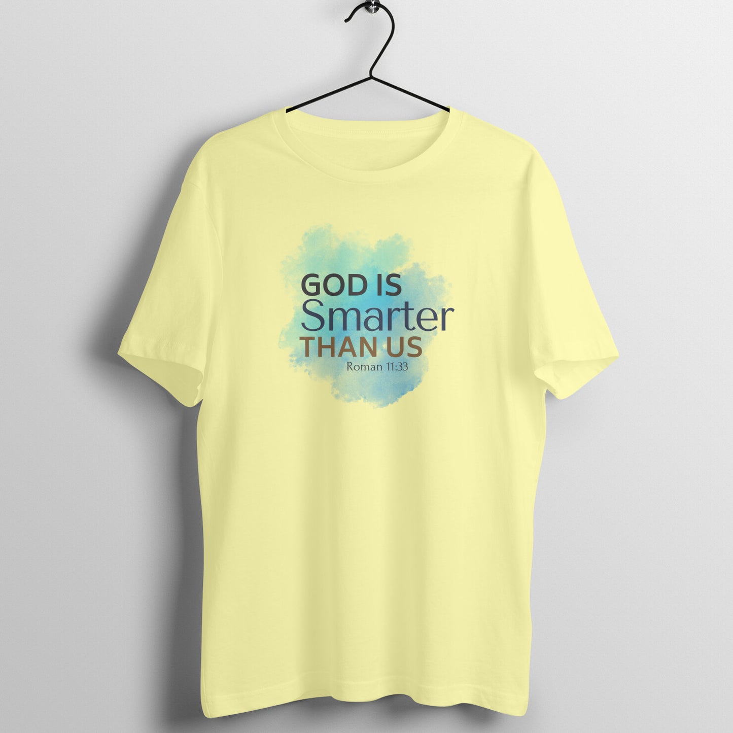 God is smarter than us, Unisex t-shirt