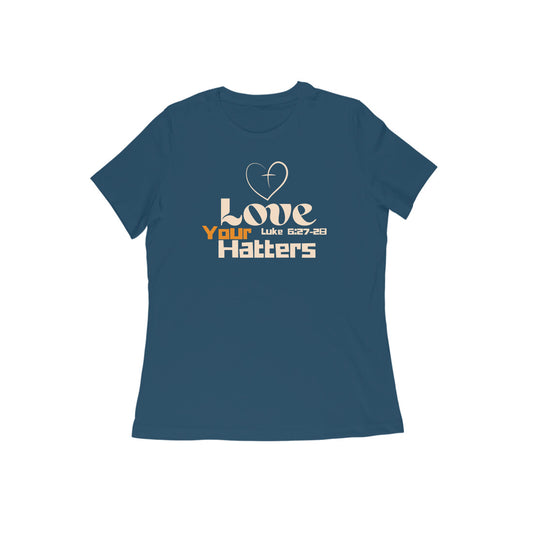 Love your hatters, Women tshirt