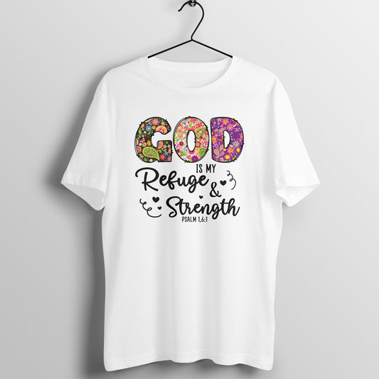 God is my refuge & Strength, Women's t-shirt