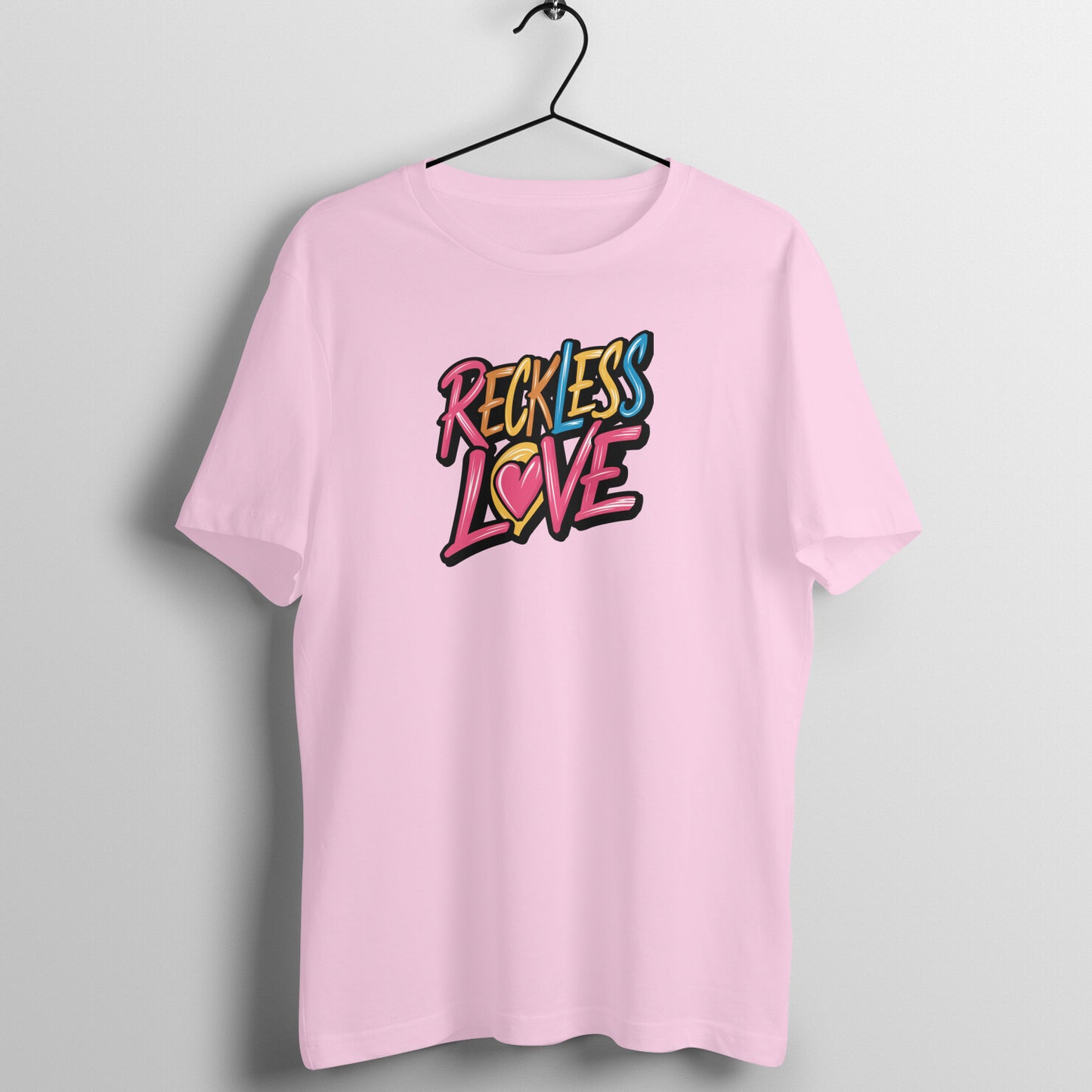 Reckless love, Unisex t-shirt